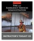 Fire and Emergency Services Administration: Management and Leadership Practices Instructor's Toolkit CD-ROM By L. Charles Smeby Jr Cover Image