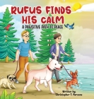 Rufus Finds His Calm: A Pawsitive Path To Peace By Christopher T. Parsons Cover Image