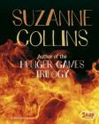 Suzanne Collins: Author of the Hunger Games Trilogy (Famous Female Authors) By Melissa Ferguson Cover Image