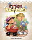 Mini Steps to Happiness: Growing Up With the Fruit of the Spirit Cover Image