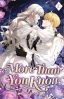 More Than You Know: Volume III (Light Novel) By Yemaro Cover Image
