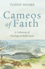 Cameos of Faith By Toddy Hoare Cover Image