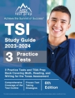 TSI Study Guide 2023-2024: 3 Practice Tests and TSIA Prep Book Covering Math, Reading, and Writing for the Texas Assessment [6th Edition] By J. M. Lefort Cover Image