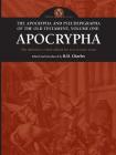 The Apocrypha and Pseudephigrapha of the Old Testament, Volume One: Apocrypha Cover Image