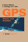Global Positioning System: Theory and Practice By B. Hofmann-Wellenhof, H. Lichtenegger, J. Collins Cover Image