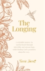The Longing By Torrie Jarrett Cover Image