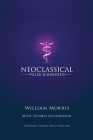Neoclassical Pulse Diagnosis By William Morris, Thomas Richardson, Walston Yvonne (Artist) Cover Image