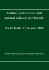 Animal Production and Animal Science Worldwide: Waap Book of the Year 2006 Cover Image