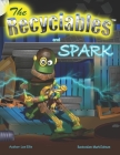 The Recyclables and Spark Cover Image
