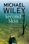 Second Skin (Daniel Turner Mystery #2) By Michael Wiley Cover Image