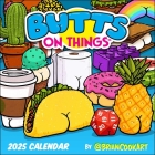 Butts on Things 2025 Wall Calendar Cover Image