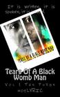 Tears of a Black Wombman: Volume 1 The Purge By Mozlyric Cover Image