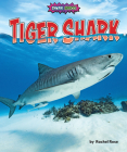 Tiger Shark By Rachel Rose Cover Image