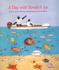 A Day with Bonefish Joe Cover Image