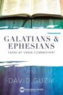 Galatians & Ephesians Commentary By David Guzik Cover Image