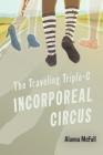 The Traveling Triple-C Incorporeal Circus Cover Image