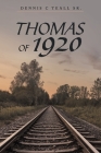 Thomas of 1920 Cover Image