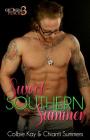 Sweet Southern Summer By Chianti Summers, Maria Vickers (Editor), Colbie Kay Cover Image
