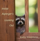 Inside Asperger's Looking Out Cover Image
