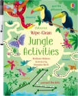 Wipe-Clean Jungle Activities (Wipe-clean Activities) By Kirsteen Robson, Manuela Berti (Illustrator) Cover Image