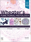 Wheater's Functional Histology By Sylvia Wright, Geraldine O'Dowd, Sarah Bell Cover Image