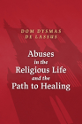 Risks and Derivatives of Religious Life By Dom Dysmus de Lassus Cover Image