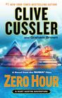 Zero Hour: A Novel from the Numa(r) Files (Kurt Austin Adventure) By Clive Cussler Cover Image