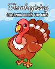 Thanksgiving Coloring Books For Kids Cover Image