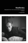Nosferatu: Adapted from the Screenplay by Henrik Galeen Cover Image