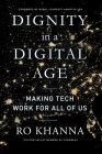 Dignity in a Digital Age: Making Tech Work for All of Us Cover Image