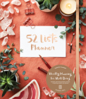 52 Lists Planner Undated 12-month Monthly/Weekly Planner with Pocket (Coral Crystal): Includes Prompts for Well-Being, Reflection, Personal Growth, and Daily Gratitude Cover Image
