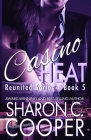 Casino Heat By Sharon C. Cooper Cover Image