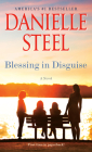 Blessing in Disguise: A Novel By Danielle Steel Cover Image