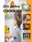 Olive Gardens: appetizers made with pie crust By Julie Morris Cover Image