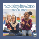 We Clap in Class: The CL Blend By Connor Stratton Cover Image