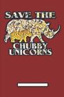 Save the chubby Unicorns Cover Image