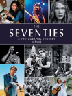 The Seventies: A Photographic Journey By Ira Resnick Cover Image