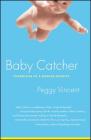 Baby Catcher: Chronicles of a Modern Midwife Cover Image