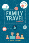 Family Travel on Points: 5 Day Plan to Improve Your Financial Life While Earning Travel Points By Ana M. Soriano Cover Image