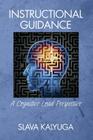 Instructional Guidance: A Cognitive Load Perspective Cover Image