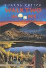 Walk Two Moons By Sharon Creech Cover Image