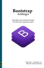 Bootstrap 4 - Anfänger: Schnelles und einfaches Design für den Web- und App-Programmierer By Marcelo Carlos Cancinos Cover Image