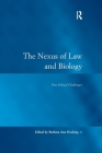 The Nexus of Law and Biology: New Ethical Challenges Cover Image