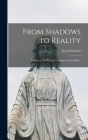 From Shadows to Reality; Studies in the Biblical Typology of the Fathers Cover Image