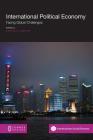 International Political Economy: Facing Global Challenges By Jonathan H. Westover (Editor) Cover Image