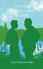 Forest Lake Secret: A Gay Senior Story Cover Image