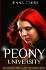 Peony University: Peculiar Peonies and the Kelpie Curse By Jenna Cross Cover Image