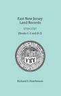 East New Jersey Land Records, 1719-1727 By Richard S. Hutchinson Cover Image