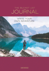 The Bucket List Journal: Write Your Own Adventure By Kath Stathers Cover Image