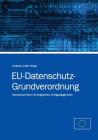 EU-Datenschutz-Grundverordnung: Gesetzeswortlaut mit eingereihten Erwägungsgründen Cover Image